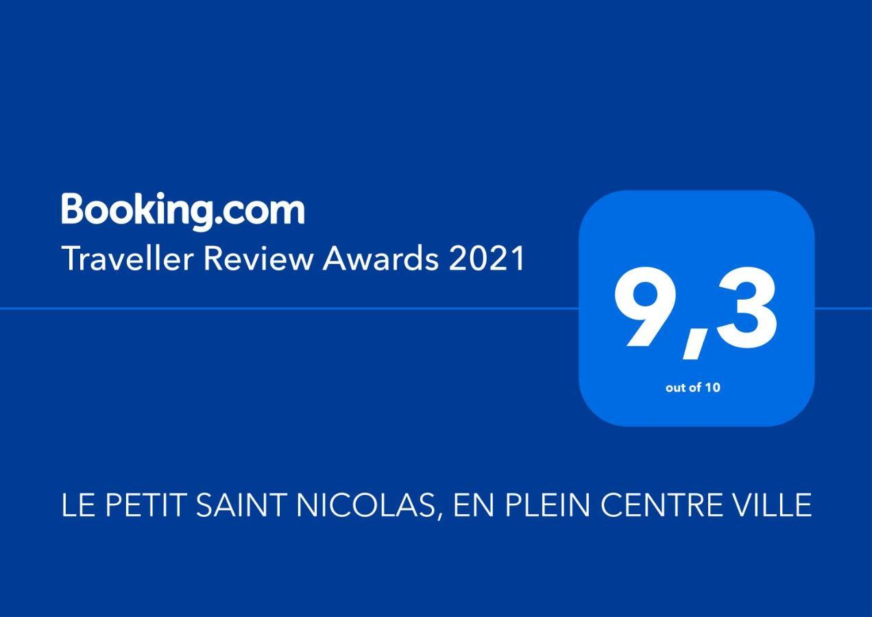 ביון Le Petit Saint Nicolas, En Plein Centre Ville מראה חיצוני תמונה